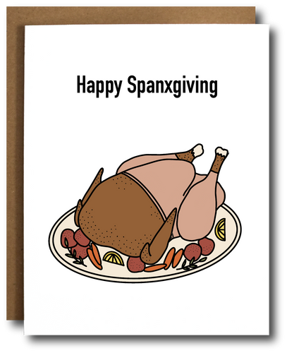 Happy Spanxgiving Card