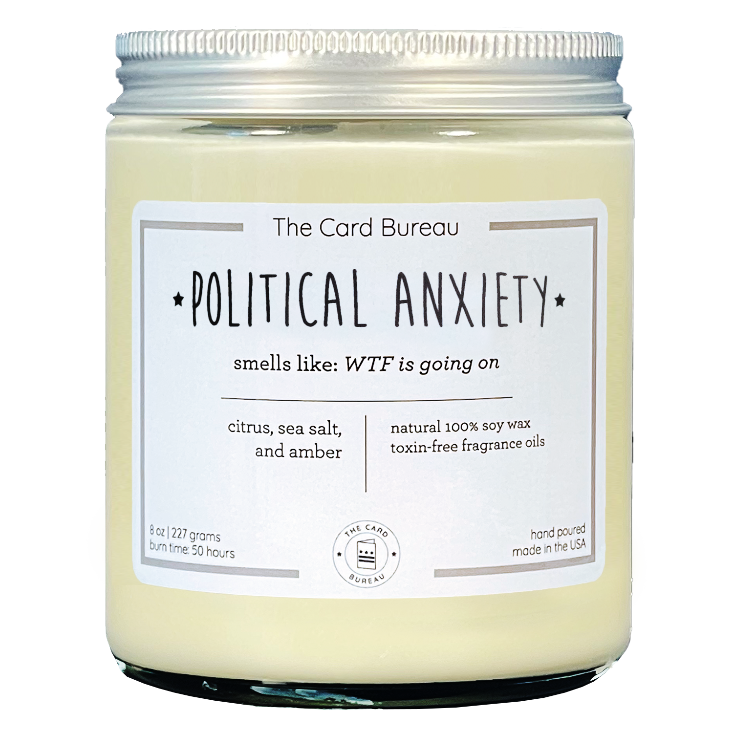 Candle jar labeled 'Political Anxiety, smells like: WTF is going on'