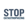 A die-cut sticker with the text 'STOP CATASTROPHIZING' in dark slate blue lettering.