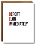 Greeting card displaying the acronym "DEI" with the humorous reinterpretation "Deport Elon Immediately," set against a minimalist design.