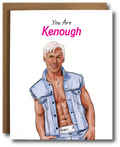 Kenough Greeting Card