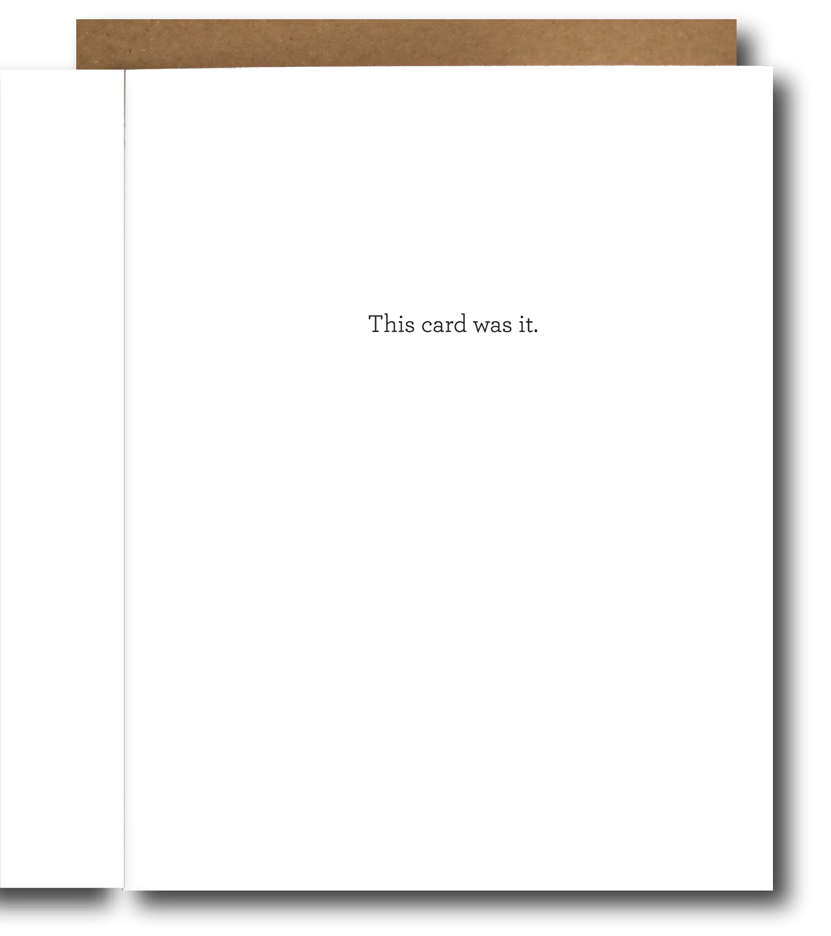 Inside of the card that says 'this card was it'.