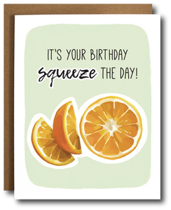 Squeeze the Day Birthday