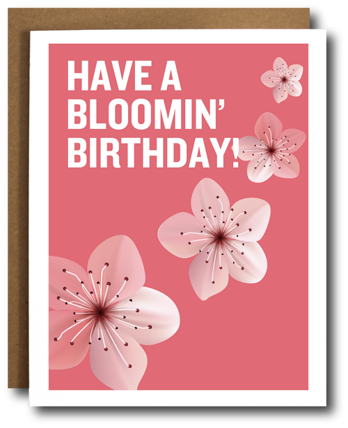 Birthday card with cherry blossom design and text 'HAVE A BLOOMIN' BIRTHDAY!' on a pink background.