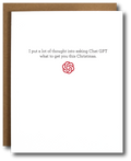 Holiday card with text 'I put a lot of thought into asking Chat GPT what to you this Christmas" with chat GPT logo icon on a white background
