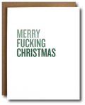 Holiday greeting card with 'Merry Fucking Christmas' text in green on a white background.