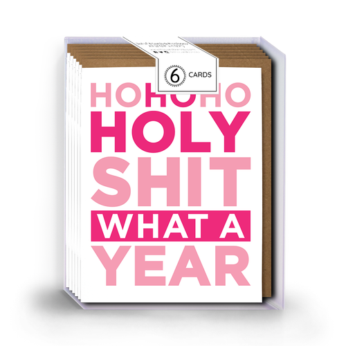Pack of 6 greeting cards with pink text 'Ho Ho Ho Holy Shit what a year' on a white background.