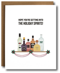 Holiday card with illustration of liquor bottles and text 'Hope you're getting into the holiday spirits!' on a white background.