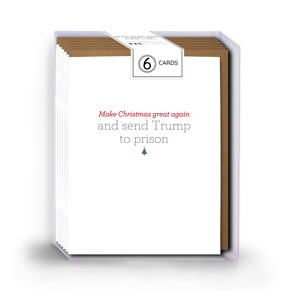 Pack of 6 greeting cards with text 'Make Christmas great again and send Trump to prison' on a white background with green Christmas tree icon.