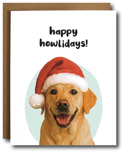 Greeting card featuring a smiling golden labrador wearing a red and white Santa hat with the text “Happy Howlidays!”