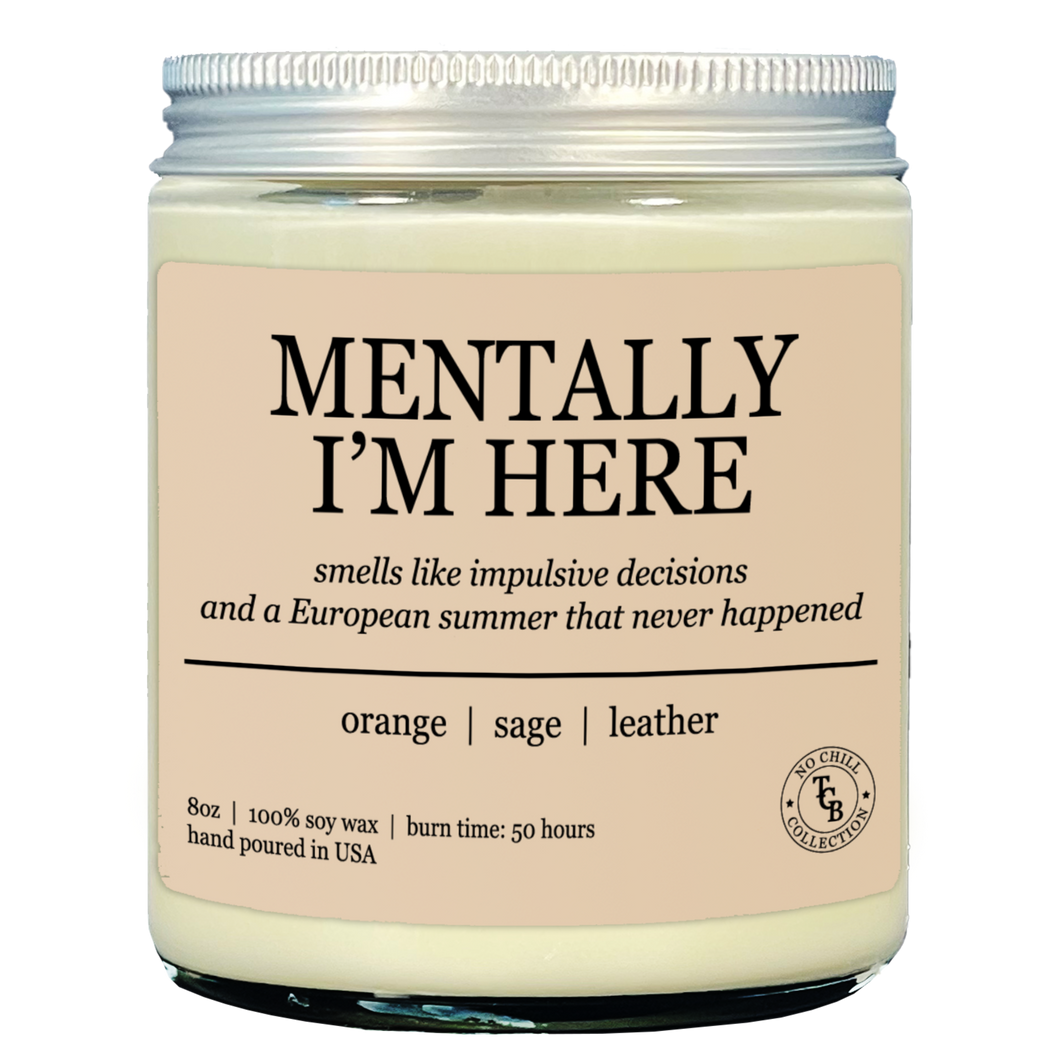 Candle that says 