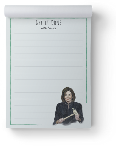 Nancy Pelosi Get it Done Notepad