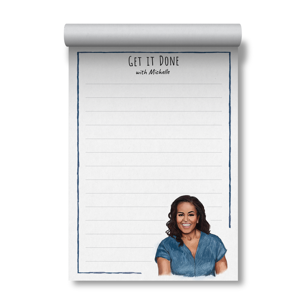 Michelle Obama Get it Done Notepad