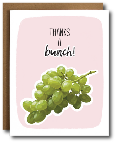Greeting card with green grapes illustration and 'Thanks a bunch!' text on pink background