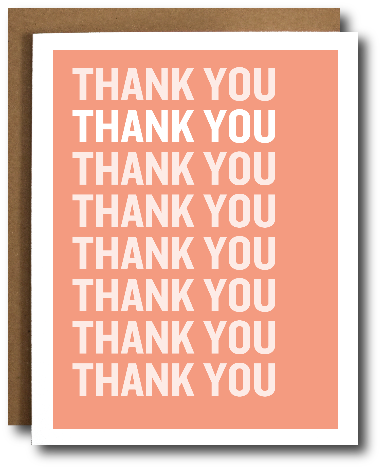 A greeting card with a coral pink background and bold white text reading 'THANK YOU' repeated nine times, shown with a brown kraft envelope behind it on a white background.