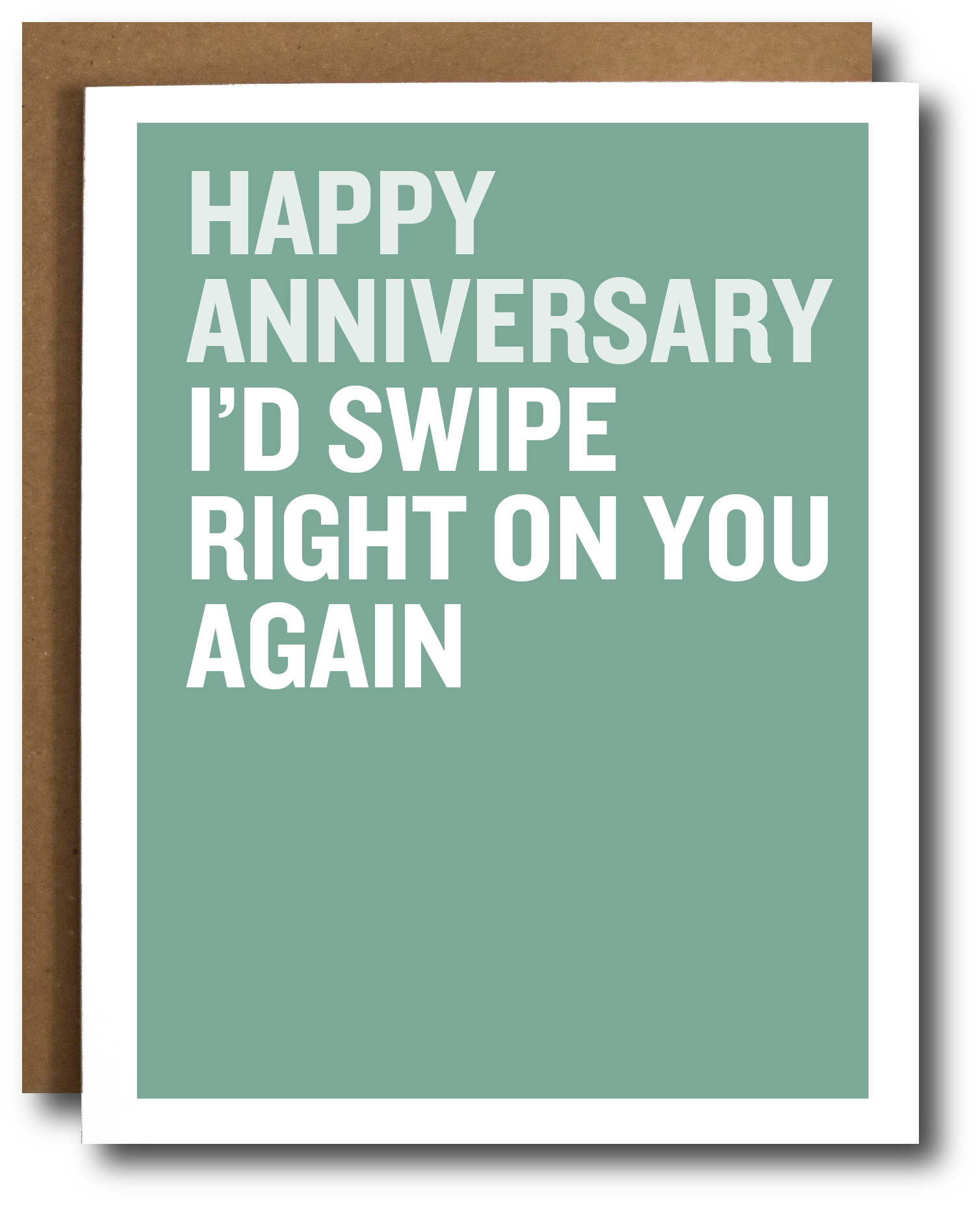 Swipe Right Anniversary