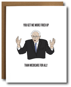 Fired Up Bernie Sanders Card