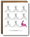 No Bunny Butt You Easter Card