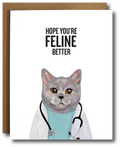 Feline Better Get Well Card