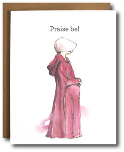 Handmaid's Tale 'Praise Be' card