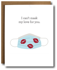COVID-19 "I can't mask my love for you" valentine's day greeting card with image of surgical mask 