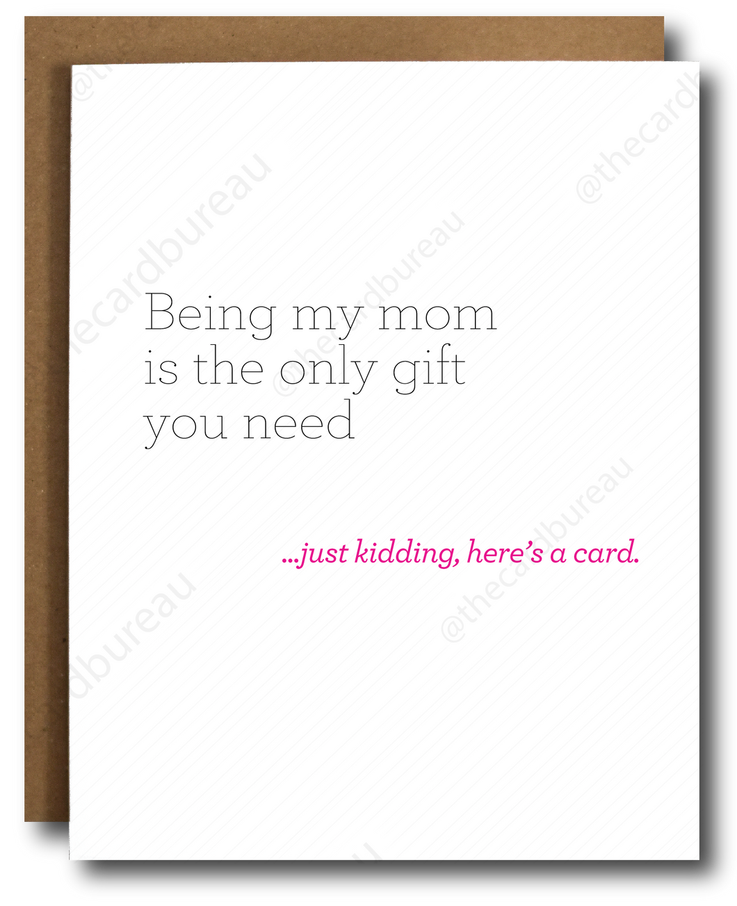 Only Gift for Mother's Day Card