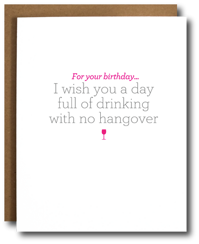 No Hangover Birthday Card