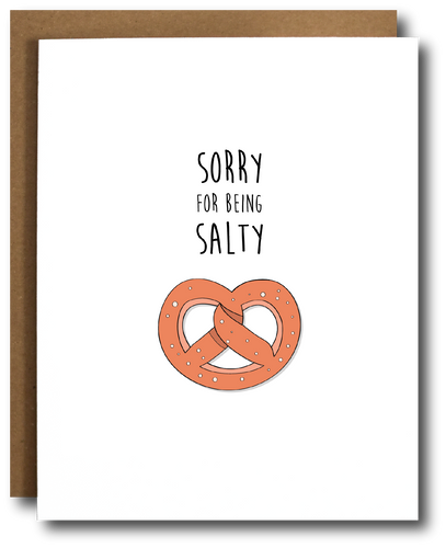 Salty Pretzel I'm Sorry Card