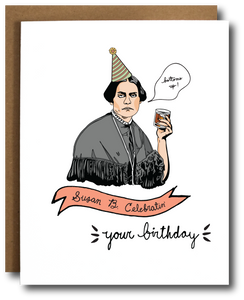 Susan B. Celebratin ...your Birthday card