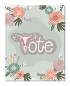 Abortion Rights Floral Vote Art Print Teal