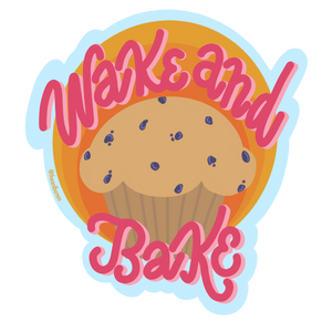 Wake and Bake Sticker
